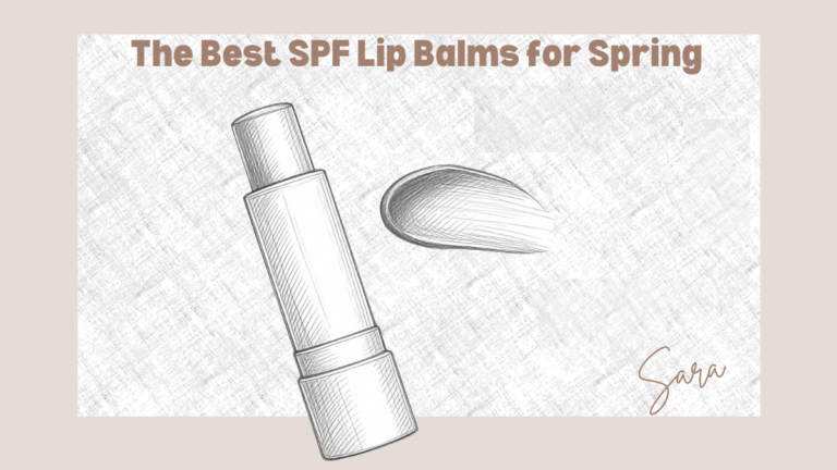 The Best SPF Lip Balms for Spring  